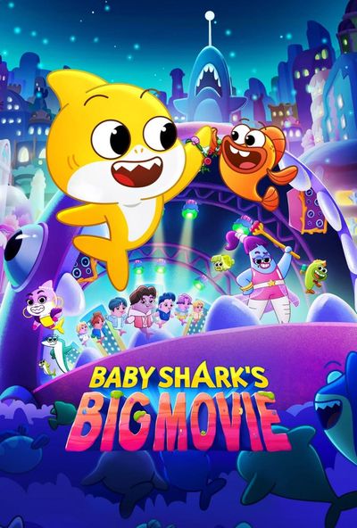 Baby Shark's Big Movie ( 2023 )