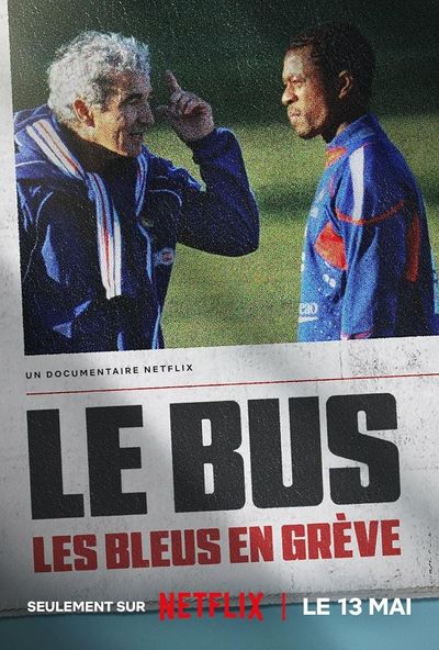 The Bus: A French Football Mutiny (2026)