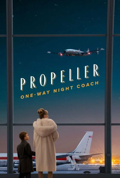 Propeller One-Way Night Coach ( 2026 )