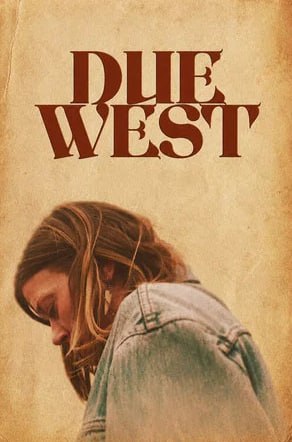 Due West (2026)